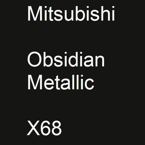 Mitsubishi, Obsidian Metallic, X68.